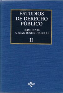 Estudios de Derecho público en homenaje a Juan José Ruiz-Rico. 9788430930074
