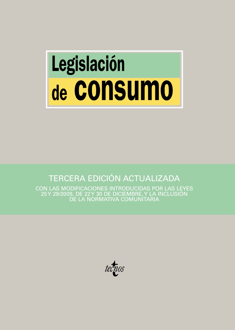 Legislación de consumo. 9788430950621
