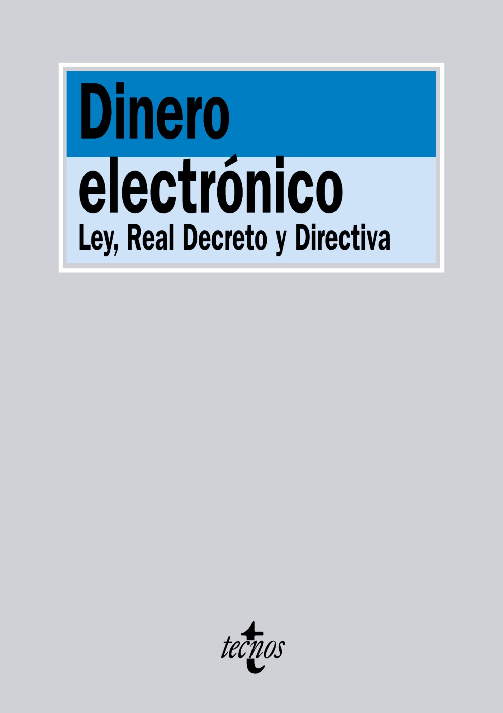 Dinero electrónico. 9788430956043