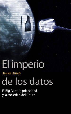 El imperio de los datos. 9788491343622