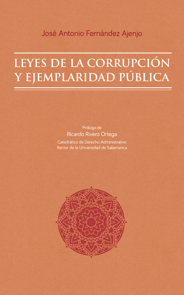 Leyes de la corrupción y ejemplaridad pública. 9788494925160