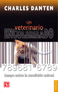 Un veterinario encolerizado. 9789681680008
