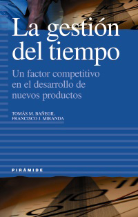 La gestión del tiempo. 9788436815740