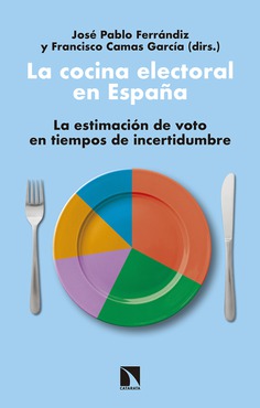 La cocina electoral en España. 9788490976319