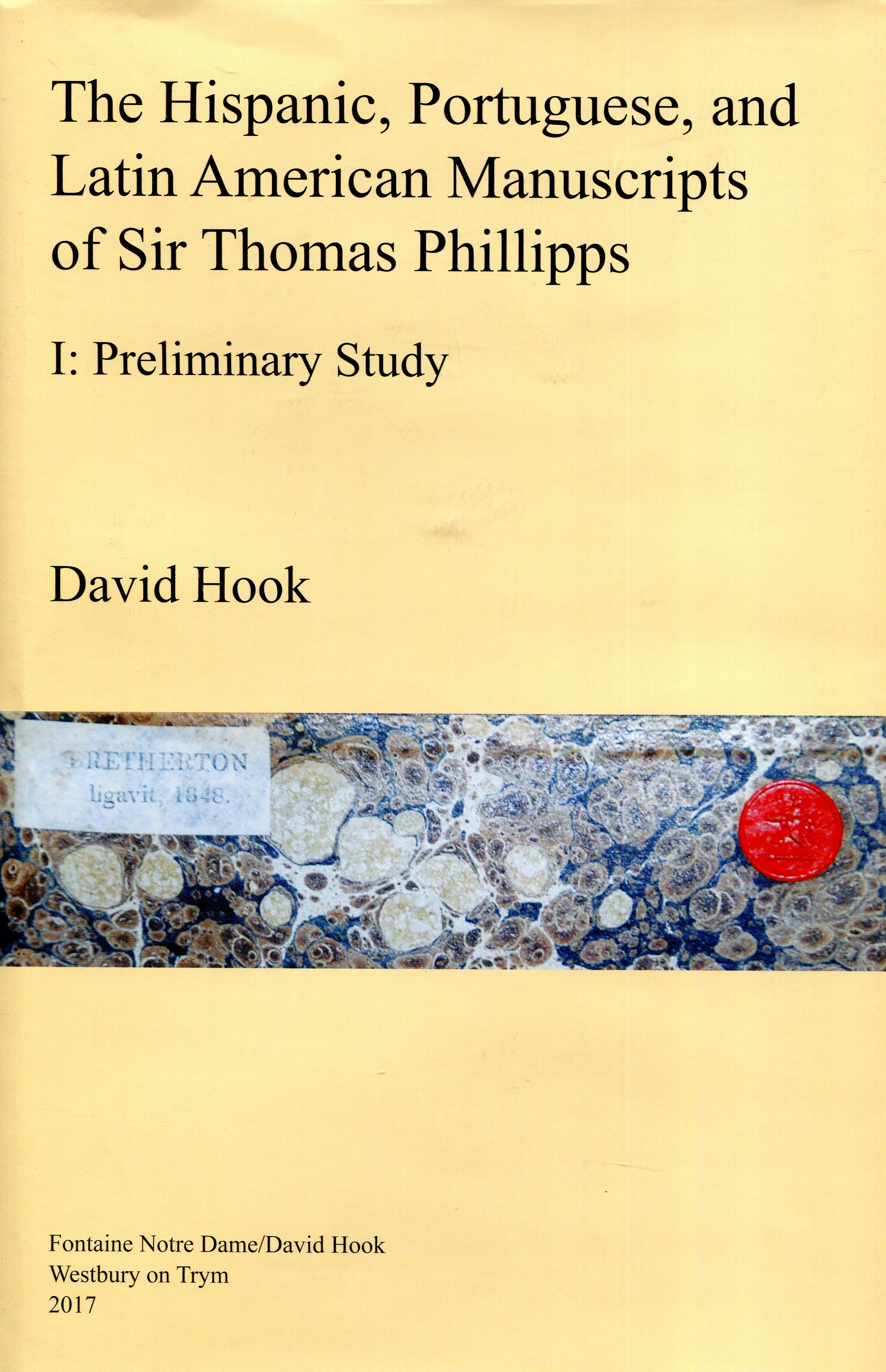 The hispanic, portuguese, and latin american manuscripts of Sir Thomas Phillipps