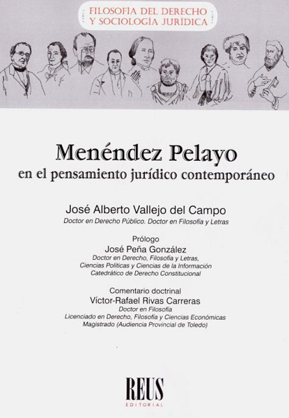 Menéndez Pelayo en el pensamiento jurídico contemporáneo. 9788429021301