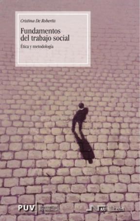 repetición puño petróleo Libro: Fundamentos del trabajo social - 9788476426951 - De Robertis,  Cristina - · Marcial Pons Librero