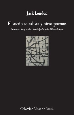 El sueño socialista y otros poemas. 9788498953572