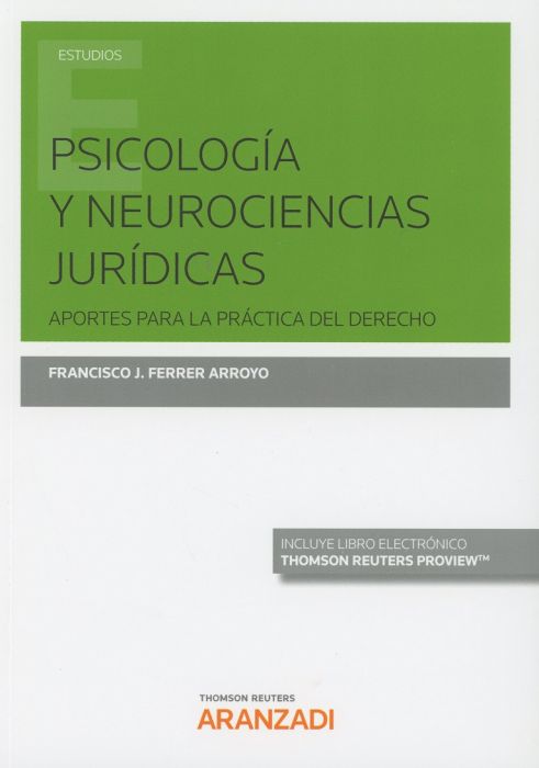 Psicología y Neurociencias jurídicas. 9788413091105