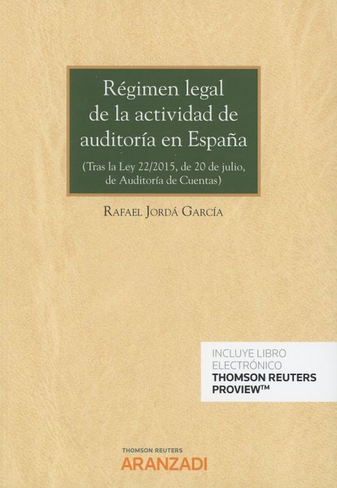 Régimen legal de la actividad de auditoría en España. 9788413094243