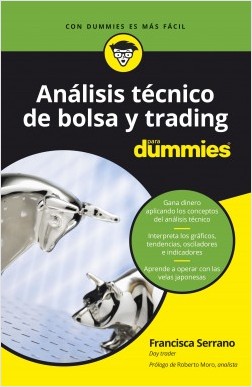 Análisis técnico de bolsa y trading para dummies. 9788432905162