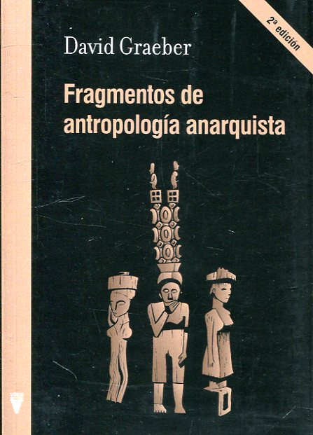 Fragmentos de antropología anarquista. 9788492559923