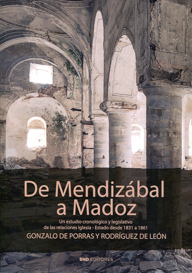 De Mendizábal a Madoz