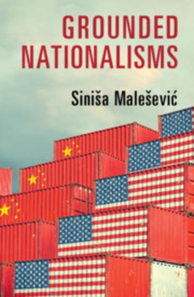 Grounded nationalisms. 9781108441247