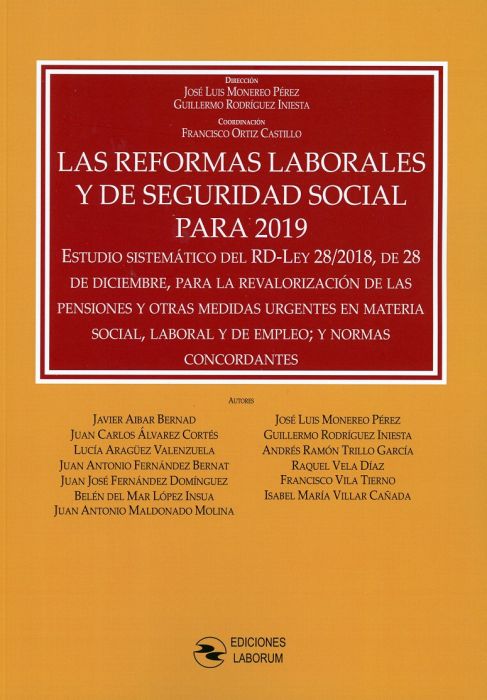Las reformas laborales y de Seguridad Social para 2019. 9788417789077