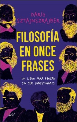 Filosofía en once frases. 9788434429949