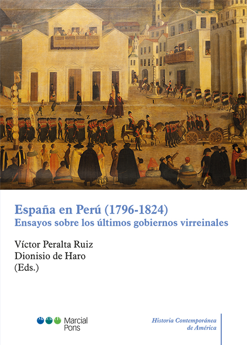 España en Perú (1796-1824). 9788491236306