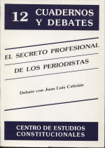El secreto profesional de los periodistas. 9788425907913