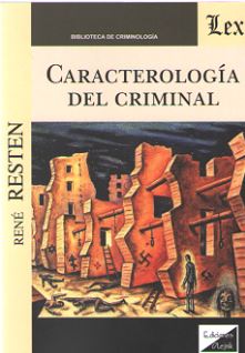 Caracterología del criminal. 9789563924589