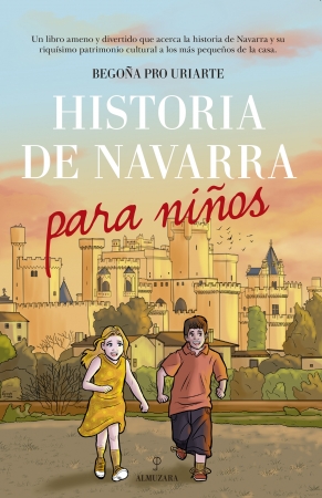 Historia de Navarra para niños. 9788417418366