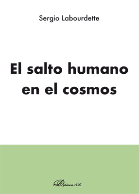 El salto humano en el cosmos. 9788413240909