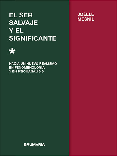 El ser salvaje y el significante