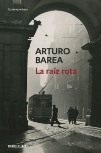 La raíz rota. 9788466348829