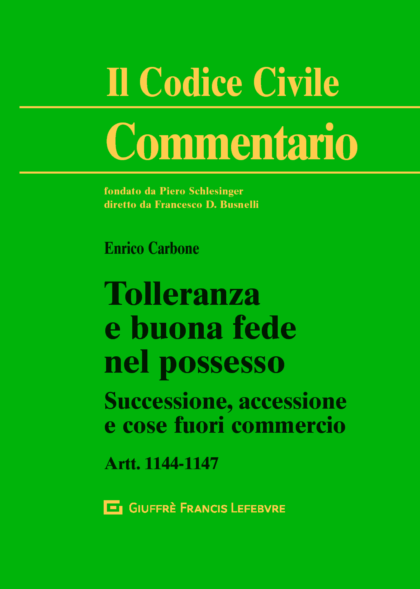 Tolleranza e buona fede nel possesso