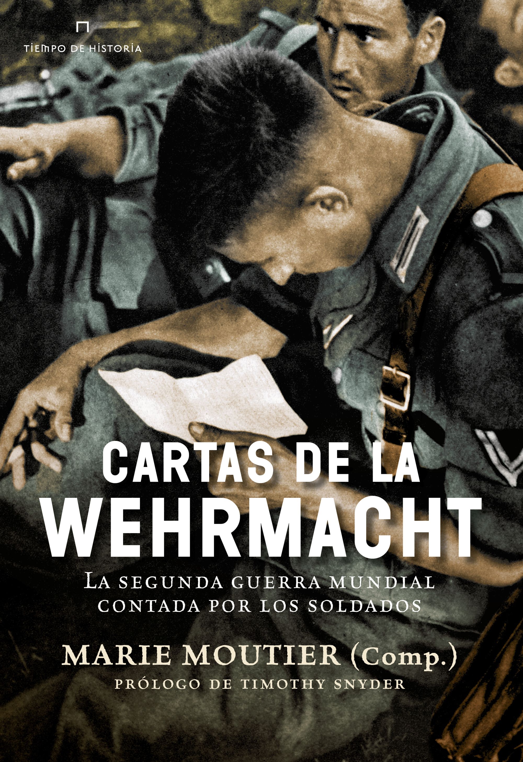 Cartas de la Wehrmacht. 9788491990031