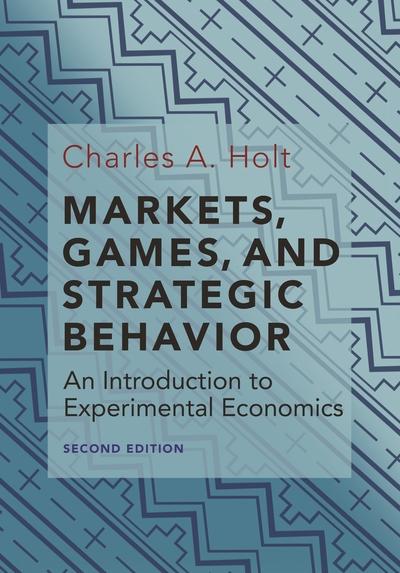 Markets, games, and strategic behavior