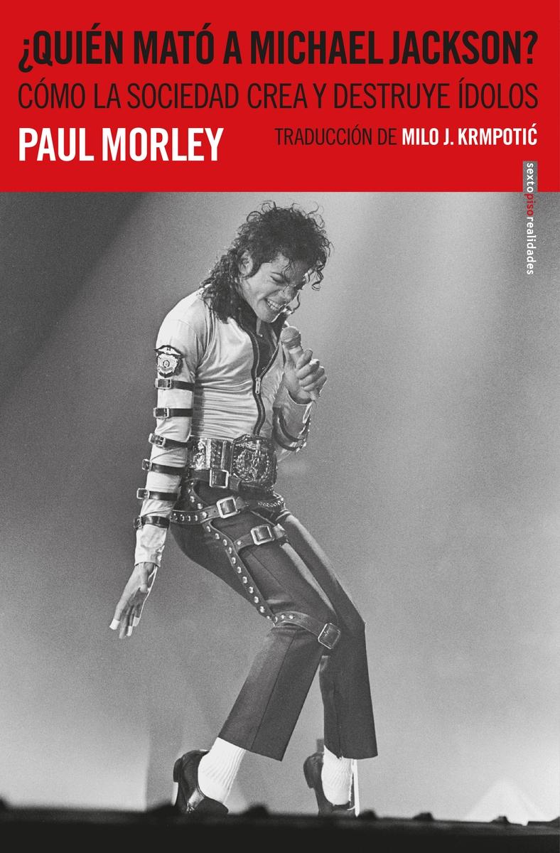 ¿Quién mató a Michael Jackson?. 9788417517298