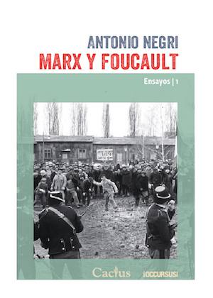Marx y Foucault. 9789873831355