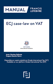 ECJ case-law on VAT. 9788417544911
