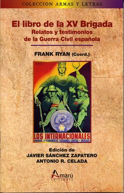 El libro de la XV Brigada. 9788481963854