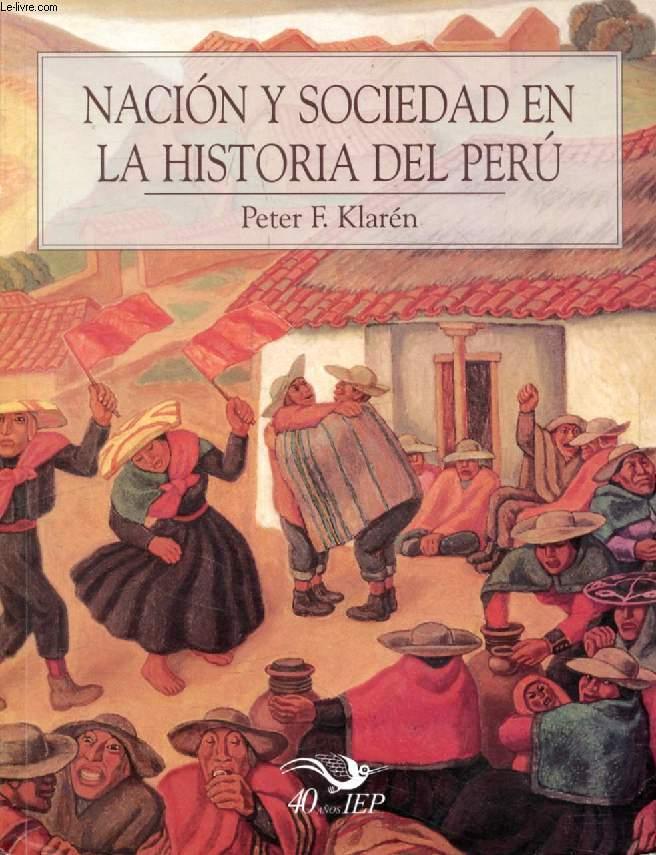 Nación y sociedad en la historia del Perú