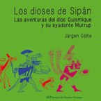 Los Dioses de Sipán. 9789972514265