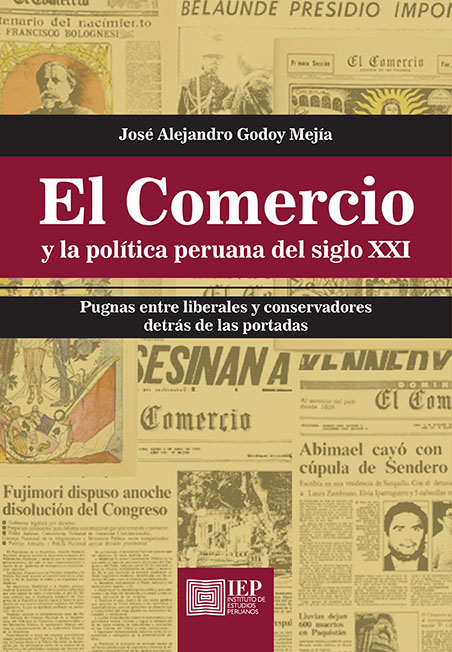 El Comercio y la política peruana del siglo XXI. 9789972517242
