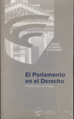 El parlamento en el derecho. 9788479433345