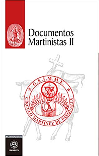 Documentos Martinistas II. 9788498274523
