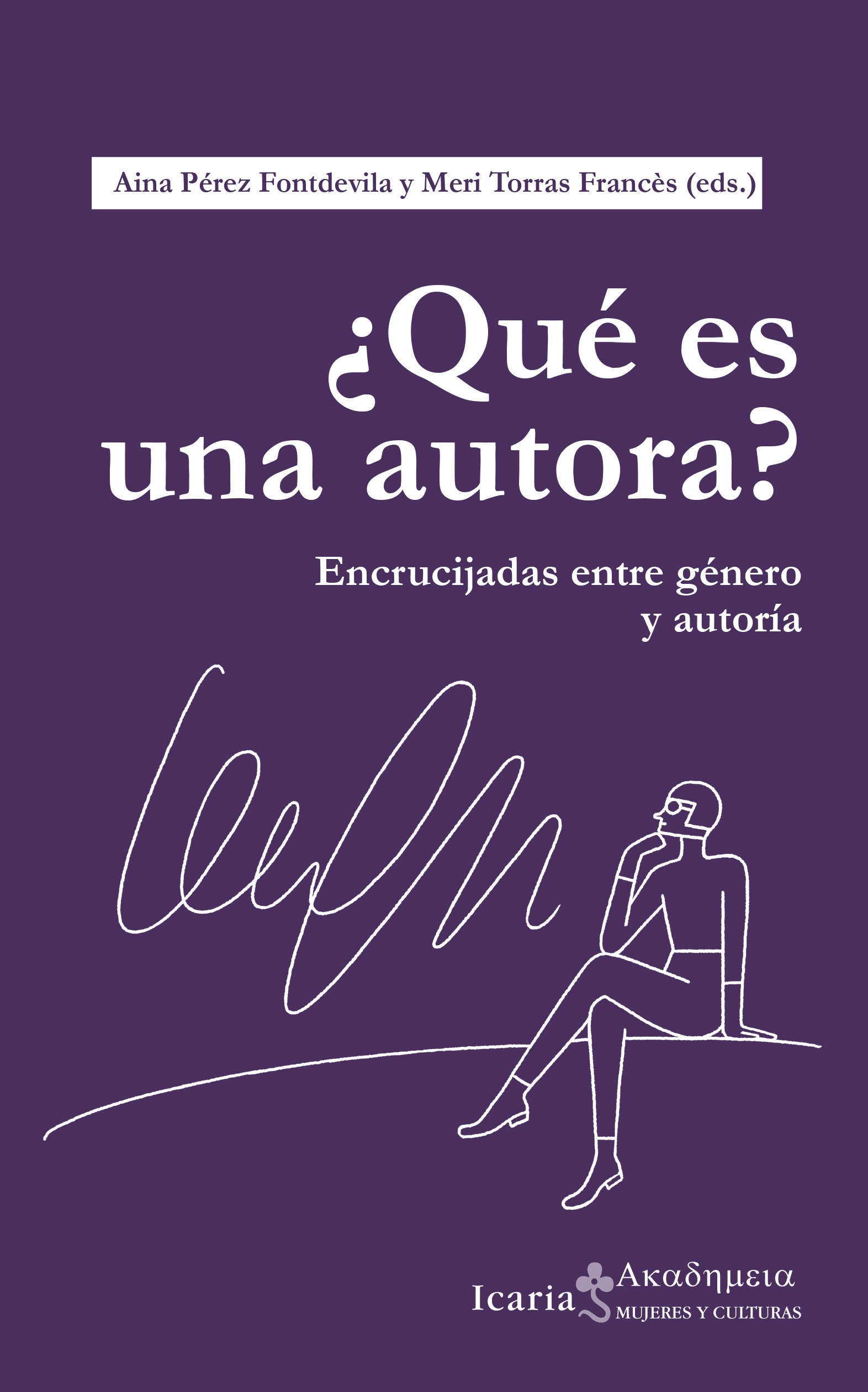 ¿Qué es una autora?