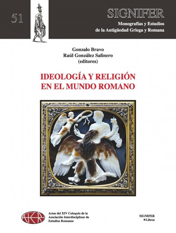 Ideología y religión en el mundo romano. 9788416202157