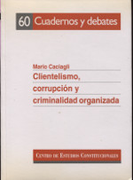 Clientelismo, corrupción y criminalidad organizada