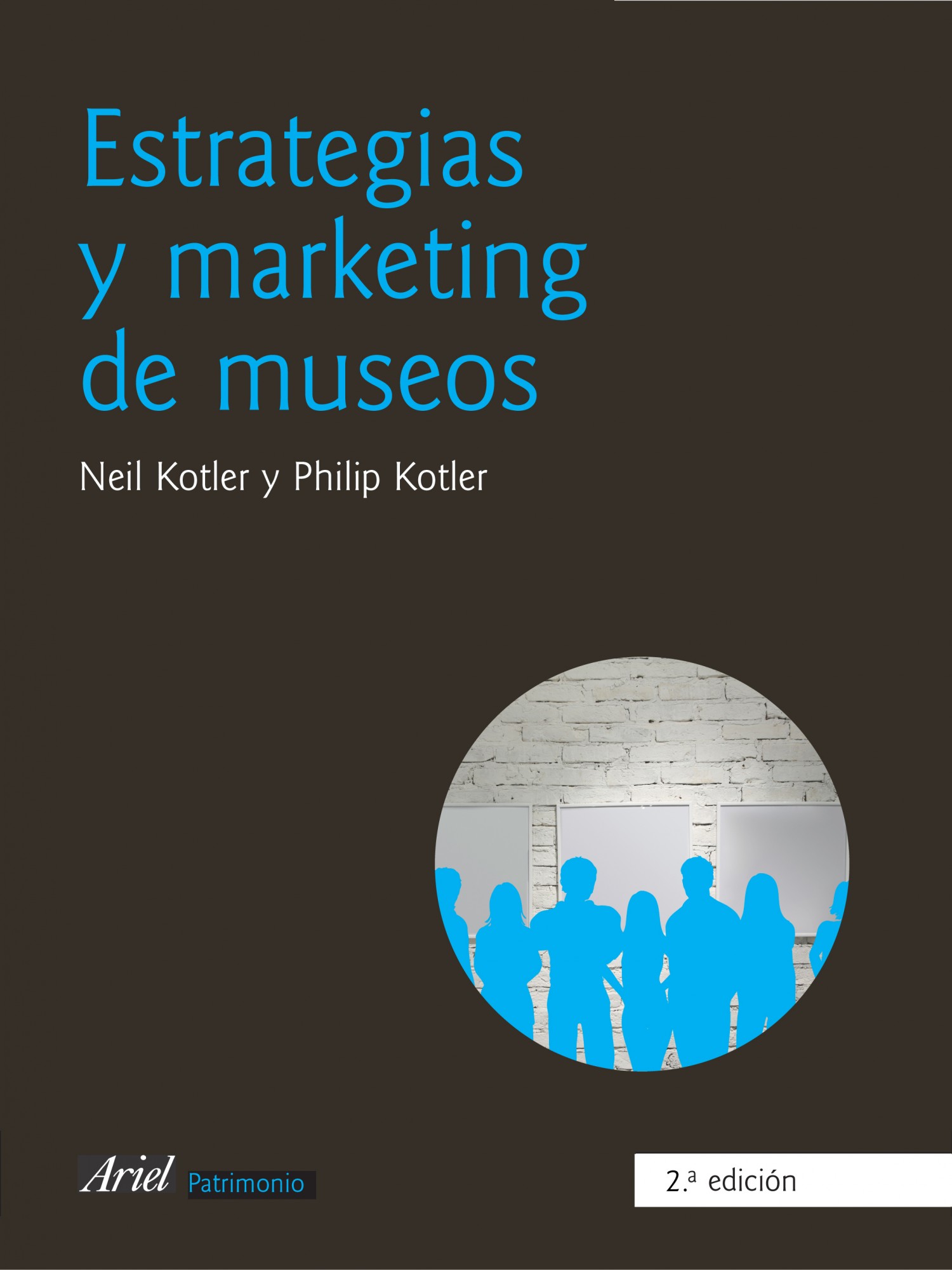 Estrategias y marketing de museos. 9788434466272