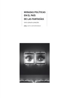 Miradas políticas en el país de las fantasías. 9788446047346