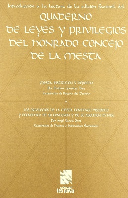 Quadernos de Leyes y Privilegios del Honrado Concejo de la Mesta. 9788475576367
