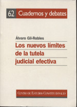 Los nuevos limites de la tutela judicial efectiva. 9788425910050