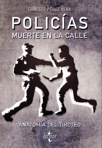 Policías: muerte en la calle