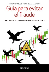 Guía para evitar el fraude. 9788436841060