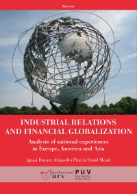 Industrial relations and financial globalization. 9788484246206