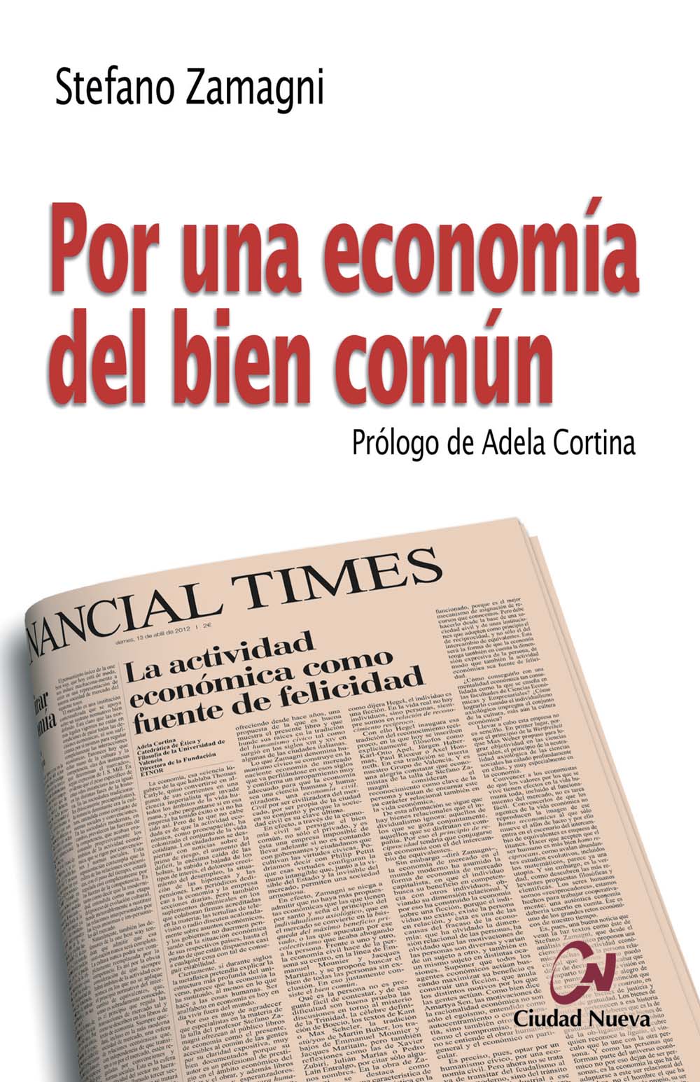 Por una economía del bien común. 9788497152488